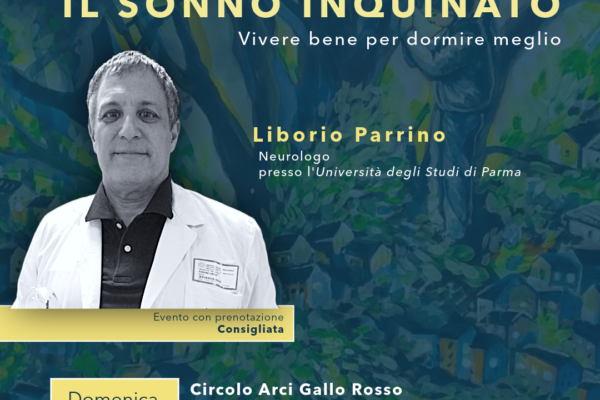 Locandina di “Il sonno inquinato: vivere bene per dormire meglio”