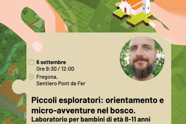 Locandina di Piccoli esploratori, laboratorio di orientamento nel bosco con Maurizio Marchiori