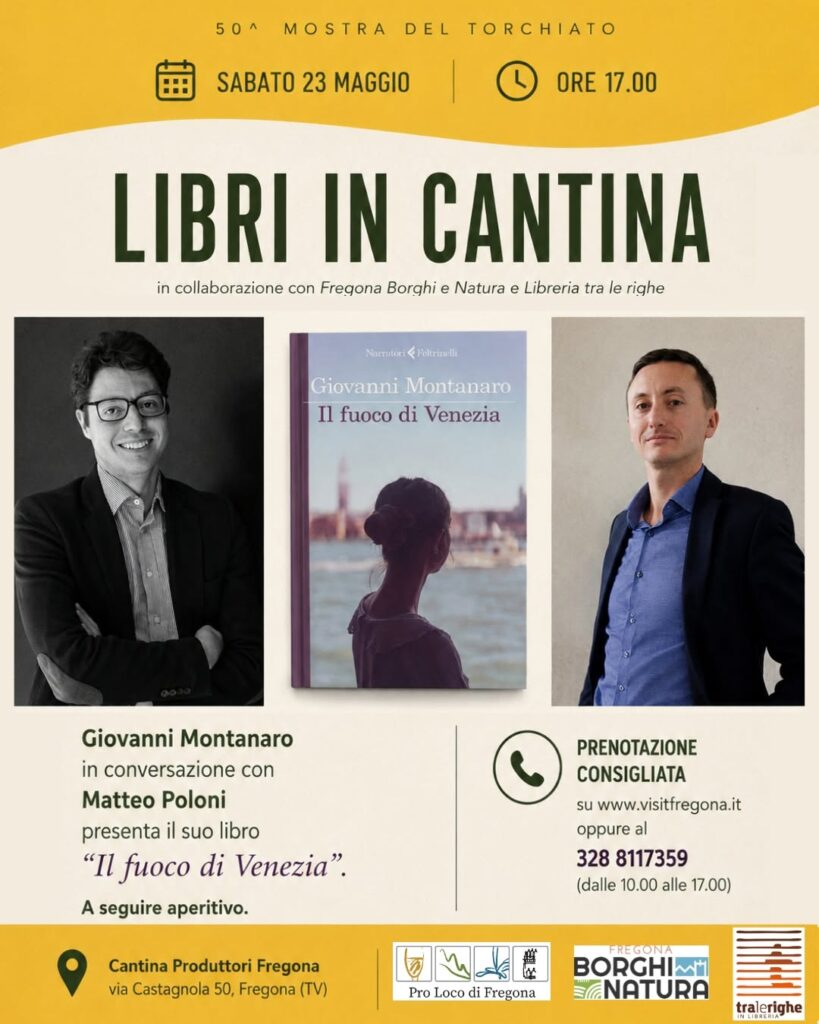 Locandina evento "libri in cantina il fuoco di Venezia" Mostra del Torchiato 2026